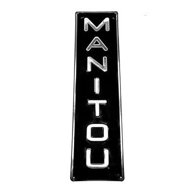 Manitou Aluminum Sign